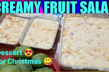 Creamy Fruit Salad | Dessert for Christmas | Pinoy Fruit Salad |Healthy Salad