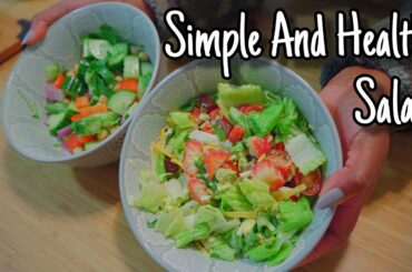 2 Simple and Healthy Salad Recipes