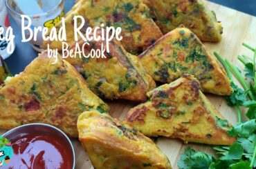 Veg Bread Recipe  | वेज ब्रेड | by BeACook