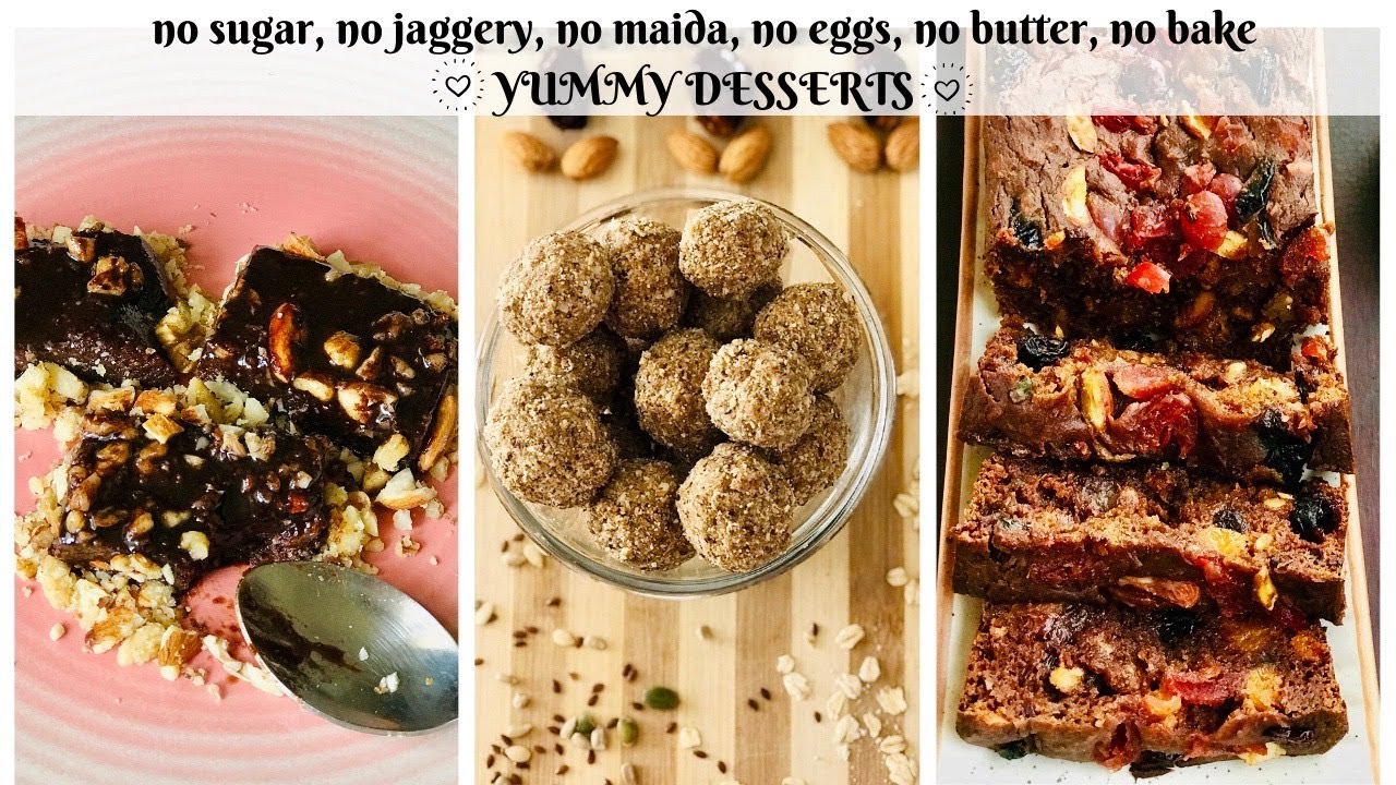 3 healthy no sugar sweet recipes | sugarless diet desserts 3 healthy no sugar sweet recipes | sugarless diet desserts