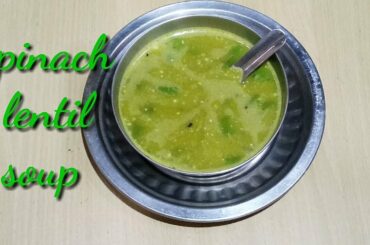 Healthy protein rich winter soup for weight loss spinach and lentil soup