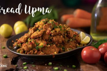 Students Special - Bread Upma | Brown Bread | Bread Recipes | Bachelor Cooking