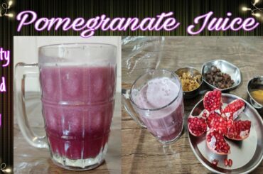 Healthy Easy Tasty Pomegranate Juice