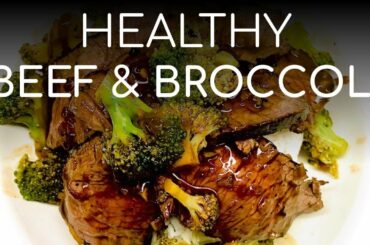 Healthy Beef and Broccoli Recipe