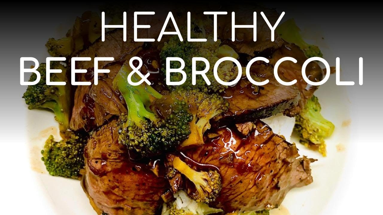 Healthy Beef and Broccoli Recipe Healthy Beef and Broccoli Recipe