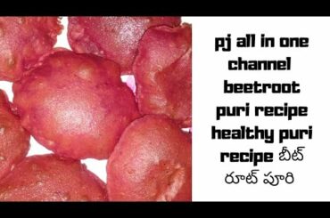 #beetroot puri recipe healthy puri recipe
