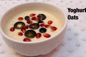 No cook oats- yoghurt oats recipe-healthy breakfast