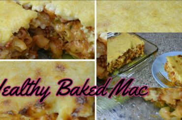 How to make easy and healthy Baked Macaroni. Ep: 013