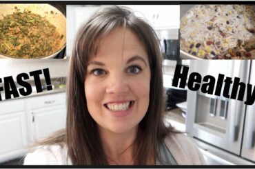 2 Simple, Healthy Meals!