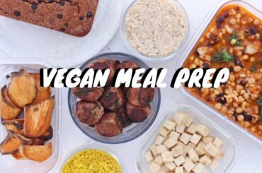 MEAL PREP WITH ME - simple, healthy vegan meal ideas