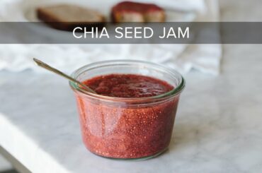HOW TO MAKE CHIA SEED JAM | chia seeds = healthy jam recipe