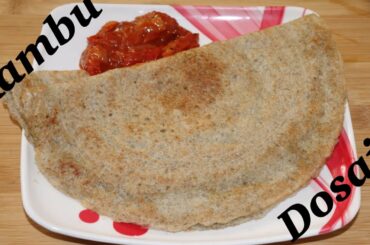 Healthy and different  breakfast recipe in Tamil / Kambu dosai recipe