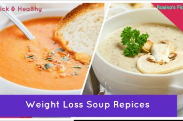 2 Quick & Easy Classic Healthy Weight Loss  Soup Recipes, Low Carb Soup