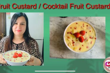 Fruit Custard Recipe | Healthy Dessert Recipe  | Fruit Custard Trifle Recipe | Custard Recipe