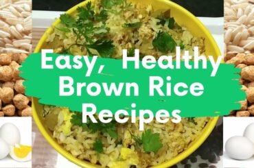 Easy healthy brown rice recipe