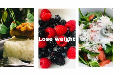 What I eat to lose weight II healthy breakfast lunch and dinner || Healthy diet