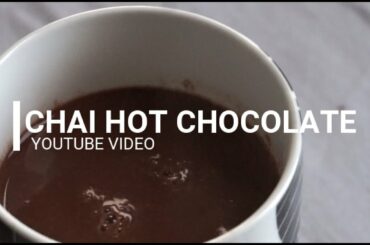 CHAI HOT CHOCOLATE | VEGAN RECIPE