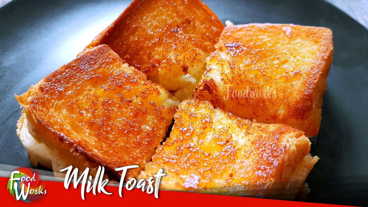 Bread Toast | Simple Milk Toast Recipe | Bread, Butter, Sugar, Milk | Foodworks Bread Toast | Simple Milk Toast Recipe | Bread, Butter, Sugar, Milk | Foodworks