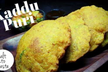 Kaddu Puri Recipe | कद्दू पूरी | Cooking | Breakfast | Lunch Recipes  | Lunch Ideas | Salt To Taste