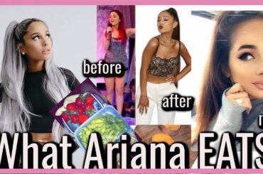 ARIANA GRANDE’S VEGAN DIET! Easy & healthy meal ideas!