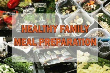 WEEKLY HEALTHY MEAL PREPARATION