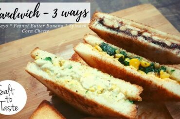 Sandwich Recipes | सैंडविच रेसिपीज | Salt To Taste | Bread Recipes | Sandwich Toast | Tiffin Recipes