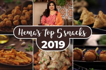 Hema's Top 5 Snacks Recipes of 2019