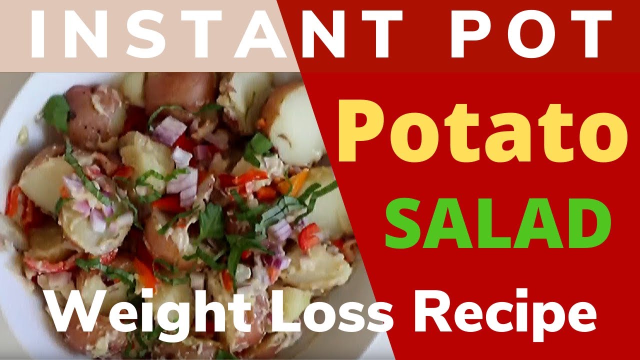 Instant Pot Recipe – Vegan Weight Loss Potato Salad Instant Pot Recipe - Vegan Weight Loss Potato Salad