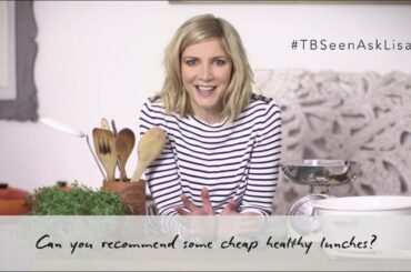 Lisa Faulkner's Cheap And Healthy Lunch Ideas