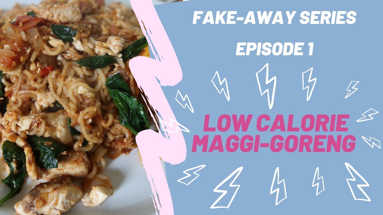 Maggi Goreng Recipe (Low Calorie + High Protein) Maggi Goreng Recipe (Low Calorie + High Protein)