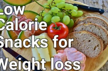 Low calorie snacks|Best Low Calorie Snacks| वजन घटाने के लिए कम कैलोरी वाले स्नैक्स| #HEALTHYDIET