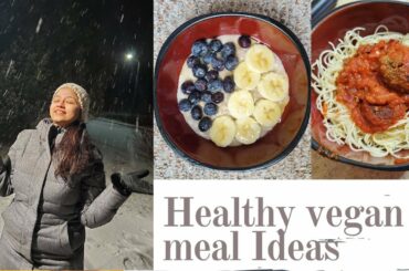 🍁CANADA VLOG🇨🇦🍁| Healthy Vegan Meal Ideas | MomCafe