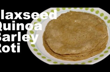 Weightloss Roti | Multigrain Roti | Indian flatbread | Roti Recipe | Food for Diabetes | Barley Roti