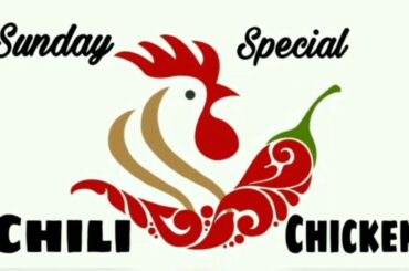 CHILI CHICKEN |WHAT TO DO?|SUNDAY SPECIAL