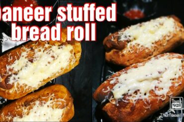 Bread roll recipe / paneer stuffed bread roll / paneer roll recipe / Healthy dinner / atta breadroll