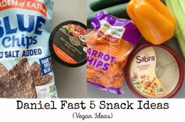 Daniel Fast: Snack Ideas