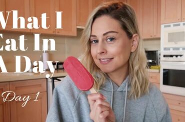 WHAT I EAT IN A DAY | Quick & Healthy Meals! Day 1