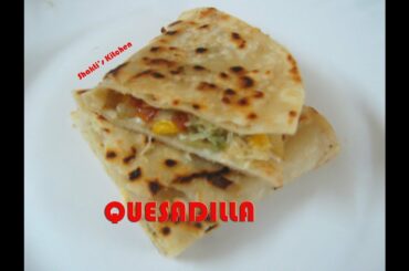 Vegetable Quesadilla Recipe in Hindi- How to make Quesadilla- Quesadilla Mexican Snack