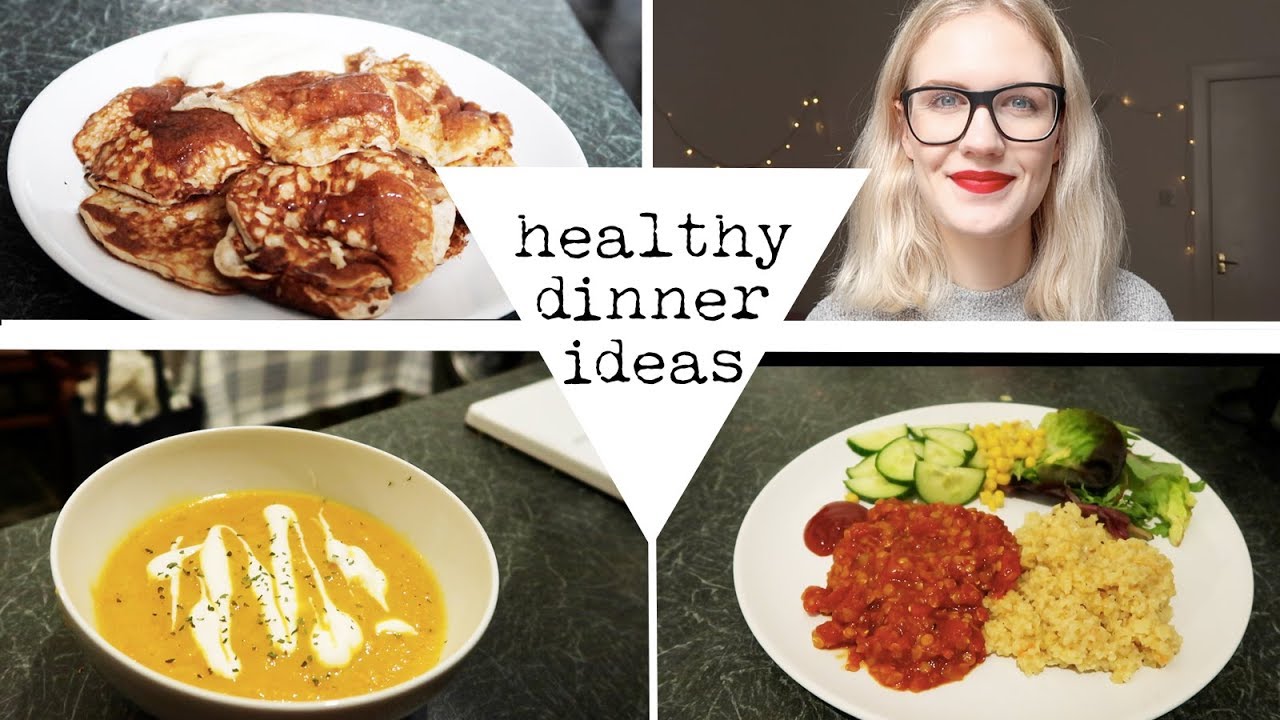 3 Healthy Dinner Ideas | Budget Friendly 3 Healthy Dinner Ideas | Budget Friendly