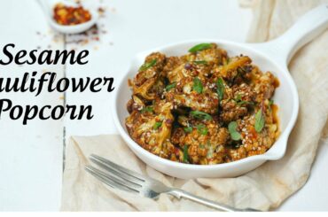 Sesame Cauliflower Popcorn | Quick Party Snacks Recipe |  Veg Party Appetizer By Krishna Bhuptani