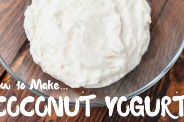How to Make Coconut Yogurt | Raw Vegan Leban
