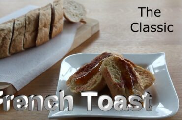 French Toast | Quick & Easy Breakfast Recipe | A Simple Tea time Snack | Bread, Milk and Egg Recipe