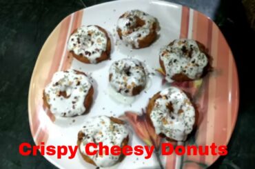 Crispy Cheesy Donuts Recipe in Hindi- क्रिस्पी चीसी डोनट्स- Snacks Recipes- Veg Recipes