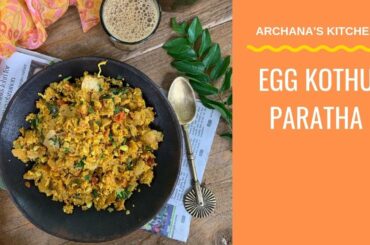 Egg Kothu Paratha Recipe - South Indian Street Food Recipes By Archana's Kitchen