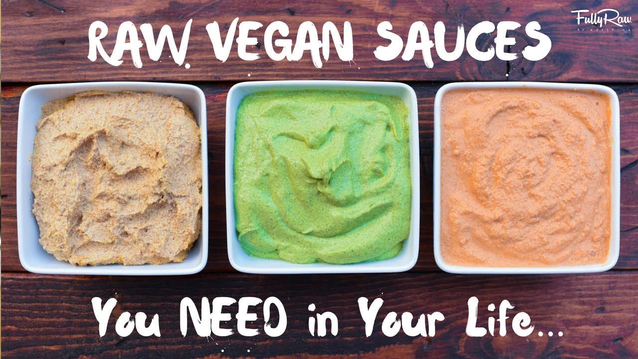 Raw Vegan Sauces You NEED in Your Life! Raw Vegan Sauces You NEED in Your Life!