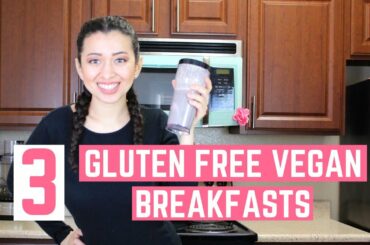 Three Gluten Free Vegan Breakfast Ideas | Allergen Friendly Recipes