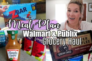 HEALTHY MEAL PLAN & HAUL || WALMART AND PUBLIX GROCERY HAUL || MEAL AND GROCERY IDEAS