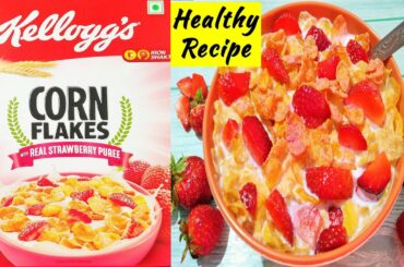 Kellogg's Cornflakes Real Strawberry Puree | Healthy Breakfast Recipe | Cornflakes recipe |
