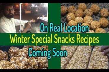 Winter Special Snacks Recipes from real location very soon