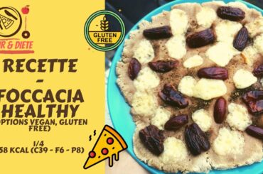 FOCCACIA HEALTHY (VEGAN - GLUTEN FREE) | RECETTE & DÉGUSTATION #recipe
